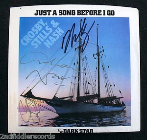 DAVID CROSBY, STILLS + NASH~Signed JUST A SONG BEFORE I GO Picture Sleeve w/COA - Picture 1 of 5