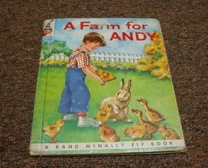 VINTAGE A RAND McNALLY ELF BOOK, A FARM FOR ANDY, EDITION OF MCMLIX - Imagen 1 de 8