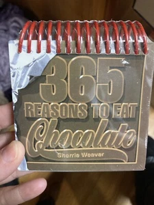 365 Reasons to Eat Chocolate *Sherrie Weaver* spiral book quotes NEW - Imagen 1 de 1