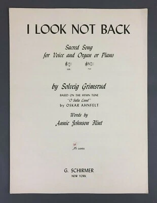 I Look Not Back Sheet Music 1958 Piano Organ O Salla Land Sacred Grimsrud Vtg - Image 1 of 4