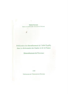 PUBLICATION DU DENOMBREMENT DE L'ABBE EXPILLY DANS LE DICTIONNAIRE DES GAULES ET - Picture 1 of 1