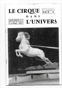 CIRQUE dans UNIVERS 48 Jonglage Everhart Clown Pipo Acrobatie Circus Zirkus 1963 - Picture 1 of 2