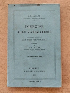 Libro Iniziazione alle Matematiche Laisant 1908 - Foto 1 di 5
