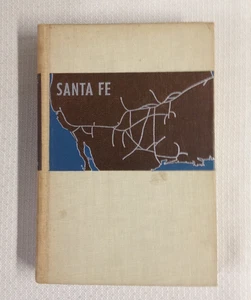 Santa Fe The Railroad That Built an Empire 1945 1st Edition HB by James Marshall - Imagen 1 de 3
