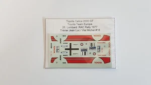 Toyota Celica 2000 GT 26. Lombard RAC Rally 1977 #18 decals 1/43 N/ ARENA TRON - Bild 1 von 1