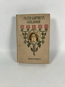 Faith Gartney’s Girlhood,Children’s Book,ADT Whitney - Bild 1 von 10