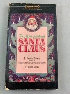 The Life and Adventures of Santa Claus L. Frank Baum Softcover Book 1986 (N) - Picture 1 of 6