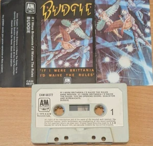 BUDGIE if i were brittania i'd waive the rules ORIGINAL UK CASSETTE FREE POSTAGE - Picture 1 of 2