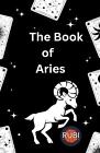 The Book of Aries by Rubi Astrologa Paperback Book