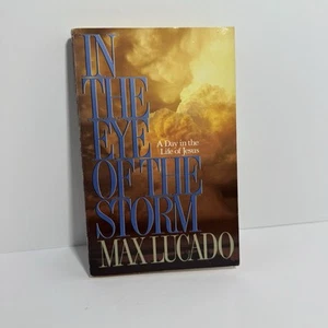 In the Eye of the Storm Max Lucado - Picture 1 of 3