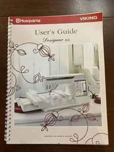 Husqvarna Viking Designer SE Sewing Machine Genuine User’s Guide W/ CD - Picture 1 of 7