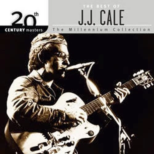 J.J. Cale 20th Century Masters: Millennium Collection (CD) (US IMPORT) - Image 1 of 1