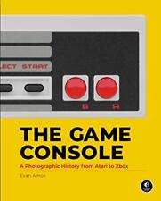 The Game Console: A History In Photographs, Evan Amos