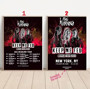 Custom The Warning - Keep Me Fed World Tour 2025 Poster - Picture 1 of 1