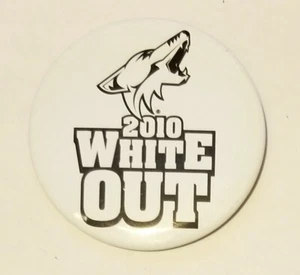 NHL Official Phoenix Coyotes 2010 White Out Hockey Button Pin Promo Logo AZ - Bild 1 von 2