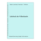 Lehrbuch der V&#246;lkerkunde Adam Leonhard; [Hrsg.]: Trimborn, Hermann: