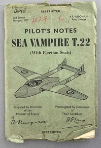 DE HAVILLAND SEA VAMPIRE T.22 EJECTION SEATS PILOTS NOTES ORIGINAL 1957 RAF - Picture 1 of 10