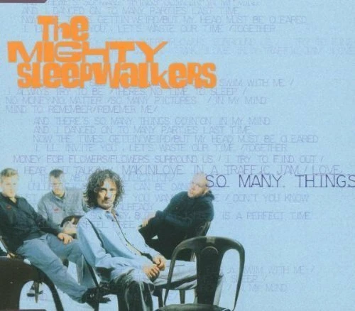 Mighty Sleepwalkers So many things  [Maxi-CD] - Bild 1 von 1