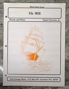 Vintage 1994 "He Will" Sheet Music By Squire E. Parsons, Jr. - Picture 1 of 3
