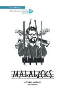 Malalicks English Version di Gianni Rojatti, Federico Malaman,  2020,  Indipende - Foto 1 di 1