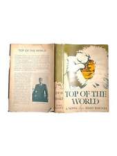 Hans Ruesch / TOP OF THE WORLD 1st Edition 1950