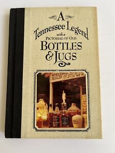 Legenda z Tennessee ze obrazem starych butelek i dzbanków HC 1992 Jack Daniels