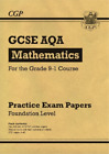 CGP Books GCSE Maths AQA Practice Papers: Foundation (Poche) CGP AQA GCSE Maths