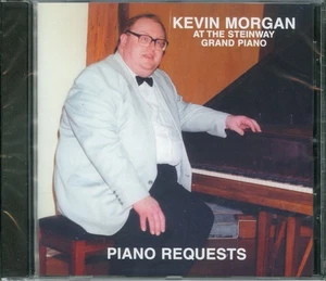 KEVIN MORGAN - Piano Requests CD (2001) [NEW & SEALED] Solo Steinway Piano - Picture 1 of 2