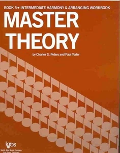 Master Theory Intermediate Harmony, Paperback by Peters, Charles S.; Yoder, P... - Foto 1 di 1