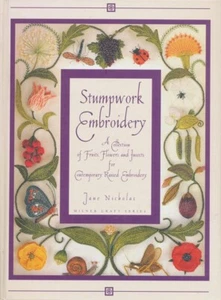 Stumpwork Embroidery - A Collection of Fruits, Flowers and Insects *NEW* - Picture 1 of 10