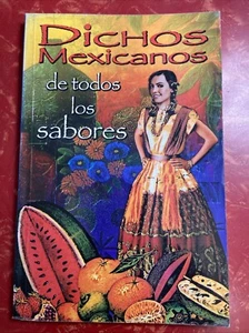 Dichos Mexicanos de Todos los Sabores - Spanisches Taschenbuch von Editorial Epoca - Bild 1 von 4
