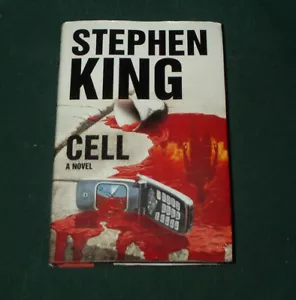 Cell,Thriller Novel by Stephen King 2006, Hardcover & DJ, Cell Rhymes With Hell! - Foto 1 di 4