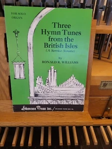*R Williams: 3 Hymn Tunes British Isles, Service Sonata; organo (Shawnee Press) - Foto 1 di 1