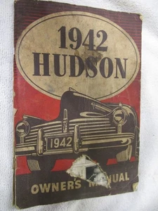 Vintage ORIGINAL 1942 HUDSON OWNERS MANUAL WIRING DIAGRAM LUBRICATION CHART 74pg - Picture 1 of 2
