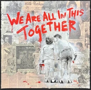 Mr Brainwash We are all in this together 2020 Unique Mixed media SIGNED 1/1 - Picture 1 of 3
