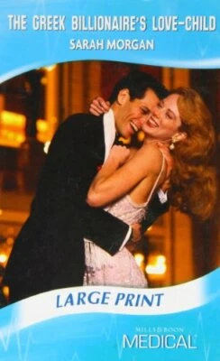 The Greek Billionaire's Love-Child (Mills & Boon Lar... by Sarah Morgan Hardback - Image 1 of 2