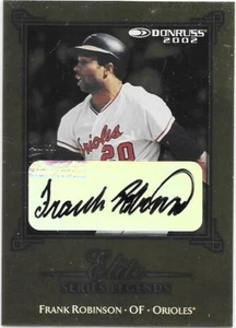 AUTÓGRAFO CERTIFICADO FRANK ROBINSON 2002 SERIE DONRUSS ELITE LEGENDS #/2500 - Imagen 1 de 1