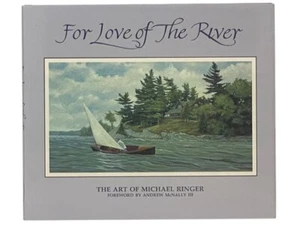 For Love of the River: The Art of Michael Ringer - Picture 1 of 3