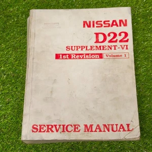 Nissan D22 Supplement-VI 1st Revision Volume 1 Service Manual July 2001 - Picture 1 of 5