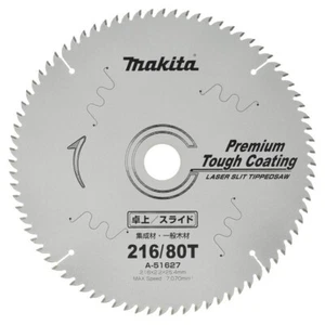Makita Spitzensägeblatt (216 mm x 80 Blätter) 269#-A51627 - Bild 1 von 2
