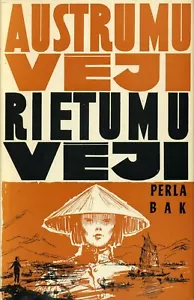 Latvia Austrumu Veji Rietumu Veji by Pearl Buck(translated from the English) - Foto 1 di 1