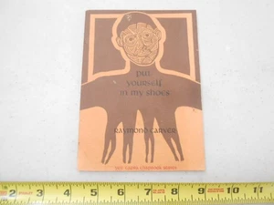 RARE PUT YOURSELF IN MY SHOES HAND SIGNED RAYMOND CARVER POEM POET HTF CAPRA - Picture 1 of 6