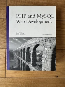 PHP AND MYSQL WEB DEVELOPMENT, SECOND EDITION By Luke Welling & Laura Thomson - Picture 1 of 3