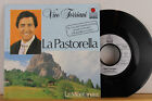 7" - VICO TORRIANI - La Pastorella - La Montanara - Ariola 1981 - Vinyl in NM!