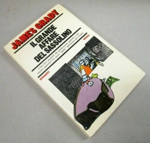 "IL GRANDE AFFARE DEL SASSOLINO" - James Grady - Rizzoli Editore - 1^ Ed. - 1978 - Picture 1 of 1