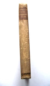 1887 Ltd. Edition CHRONICLES OF THE CUMMING CLUB (LITERARY SOCIETY) By FERGUSSON - Picture 1 of 9