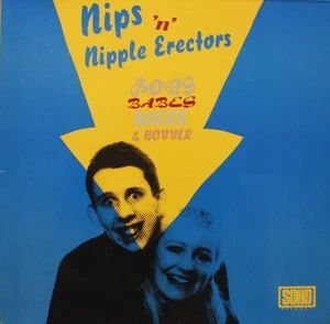 USED: The Nips 'n' Nipple Erectors - Bops, Babes, Booze & Bovver (LP, Comp, RE) - Imagen 1 de 1