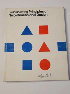 "Principles of Two-Dimensional Design" by Wong, Wucius (Paperback) 1972 - Picture 1 of 5