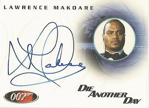 James Bond Quotable - A38 Lawrence Makoare "Mr Kil" Autograph Card