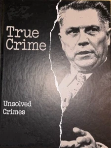 True Crimes Unsolved Crimes Time-Life Book First Print 1993 HC - Imagen 1 de 3